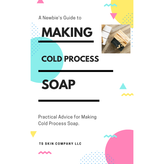A Beginners Guide To Making Cold Process Soap - TS Skin Co.